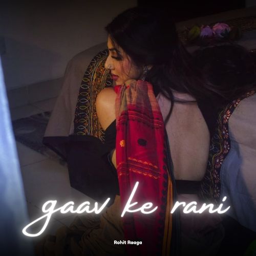 Gaav Ke Rani