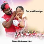 Gerwa Charaiya