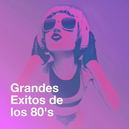 Grandes Exitos De Los 80&#039;s_poster_image