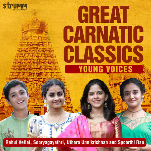 Great Carnatic Classics - Young Voices