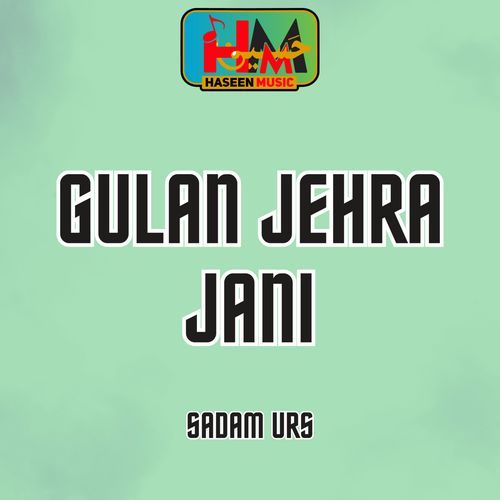 Gulan Jehra Jani