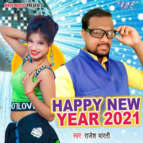 Happy New Year 2021 (Rajesh Bharti)