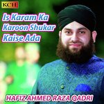 Is Karam Ka Karoon Shukar Kaise Ada