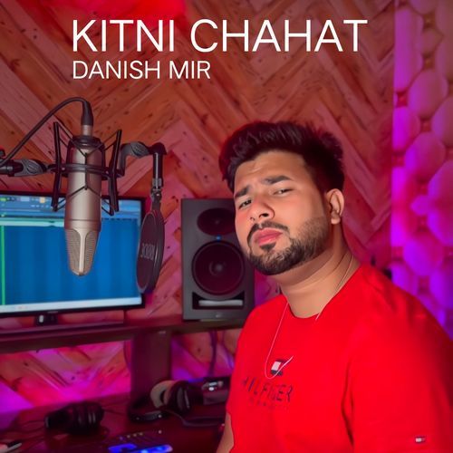 Kitni chahat