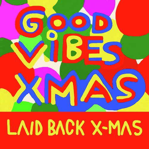 Laid Back X-Mas_poster_image