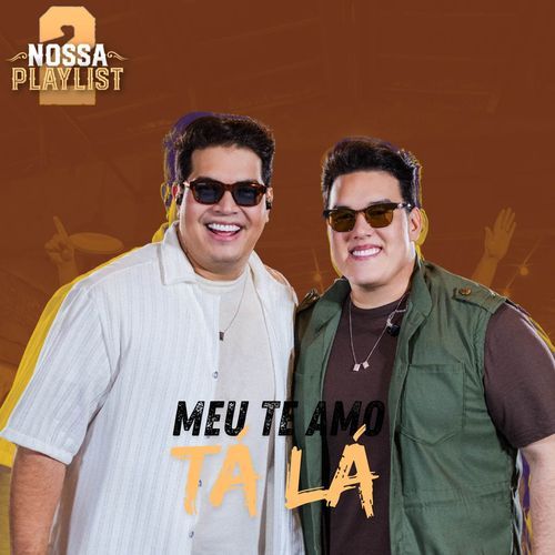 MEU TE AMO TÁ LÁ (Ao Vivo) cover art