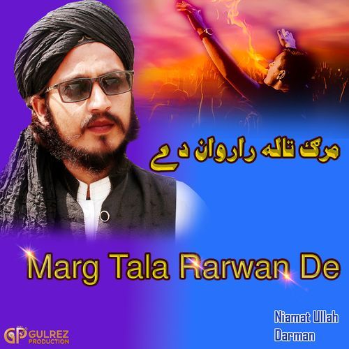 Marg Tala Rarwan De