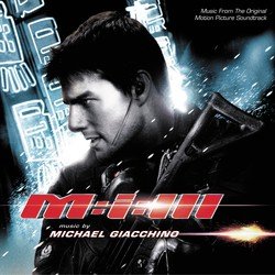 Mission: Impossible III (Music From The Original Motion Picture Soundtrack)
