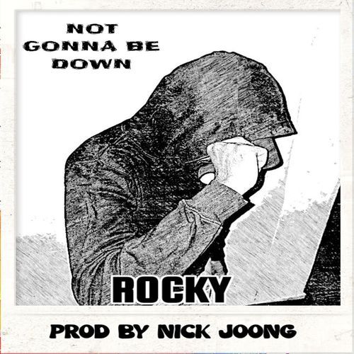 Not Gonna Be Down_poster_image