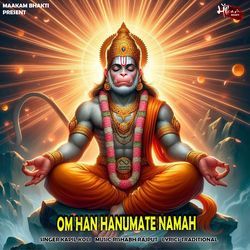 OM HAN HANUMATE NAMAH-MwkjSx9fdH8