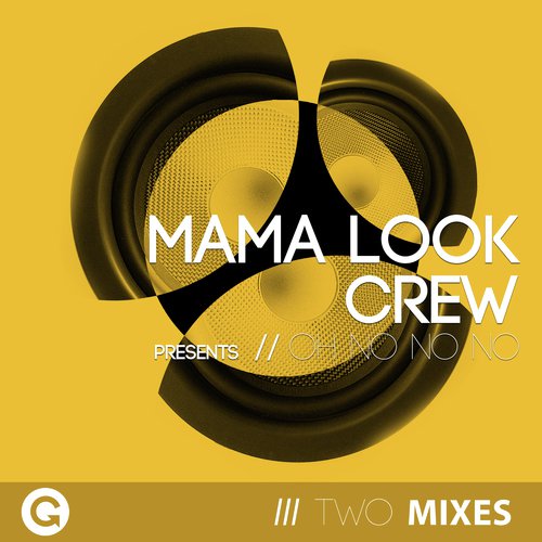Mama Look Crew