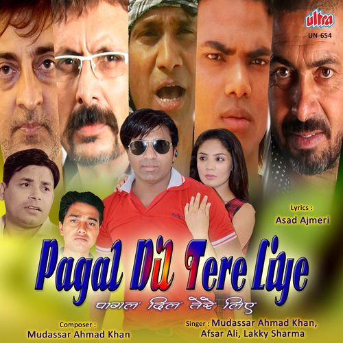 Pagal Dil Tere Liye