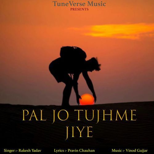 Pal Jo Tujhme Jiye