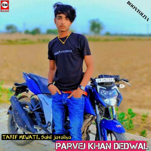 Parvej khan Dedwal