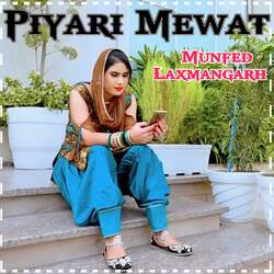 Piyari Mewat-ACcBfENpD0M