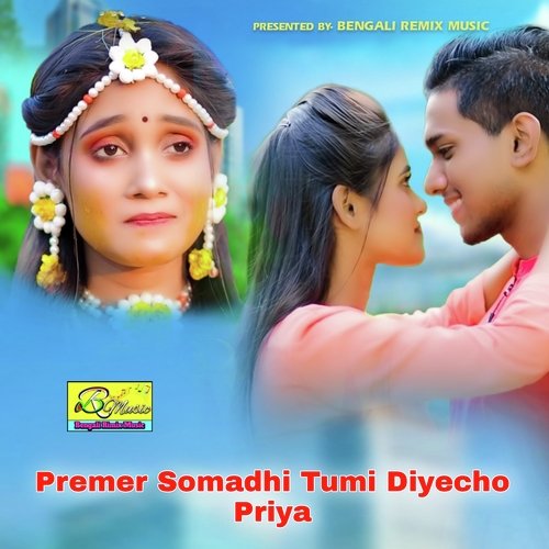 Premer Somadhi Tumi Diyecho Priya