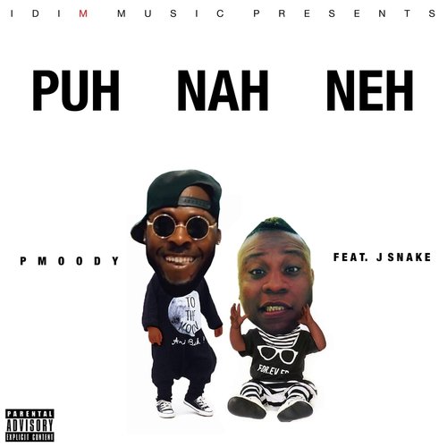 Puh Nah Neh (feat. DJ Snake)