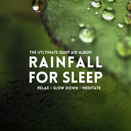 Rainfall for Sleep