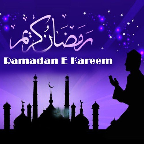 Ramadan E Kareem Part, 1