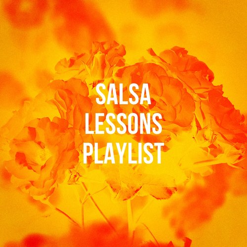 Salsa Lessons Playlist