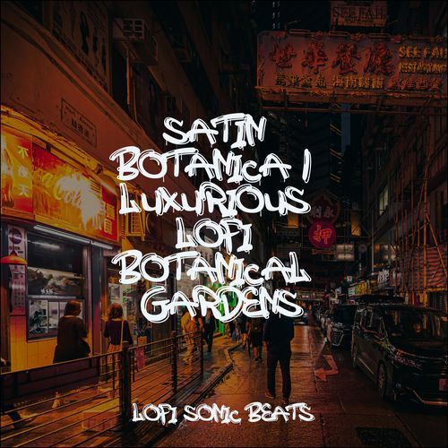 Satin Botanica | Luxurious Lofi Botanical Gardens_poster_image