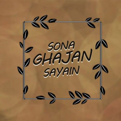 Sona Ghajan Sayain