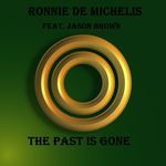 THE PAST IS GONE (feat. Jason Brown)