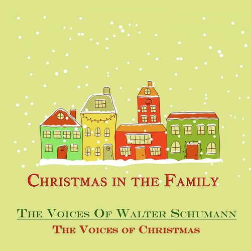 The Voices of Christmas (Christmas in the Family)