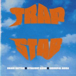 Trapstar (feat. Inderpal Moga)