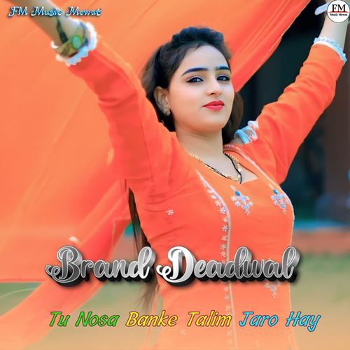 Tu Nosa Banke Talim Jaro Hay