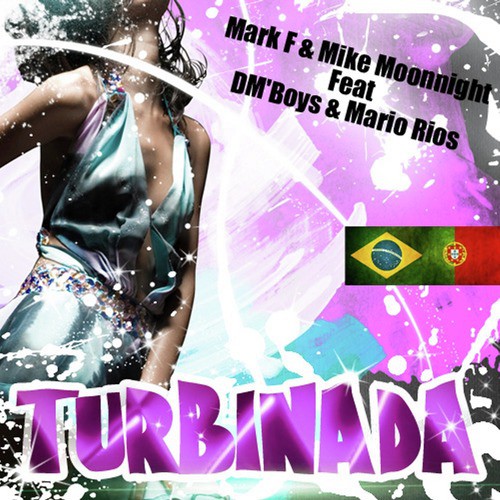 Turbinada Feat Dm&#039;boys &amp; Mario Rios_poster_image