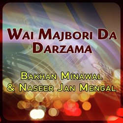 Wai Majbori Da Darzama-IAkDBxNcZWc