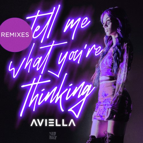 tell me what you’re thinking (Remixes)_poster_image