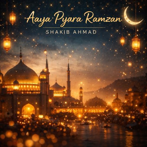Aaya Pyara Ramzan