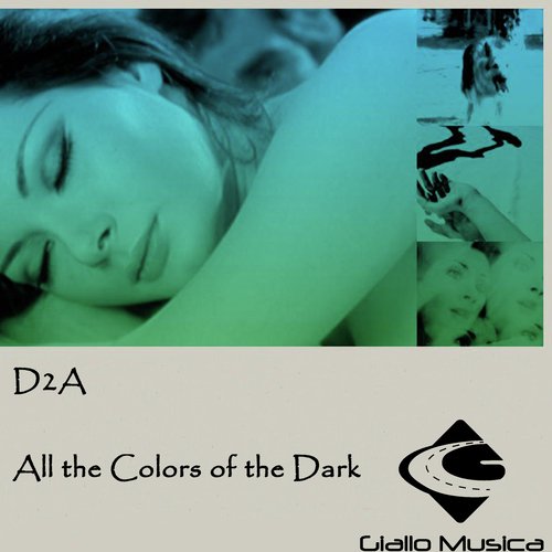 All the Colors of the Dark