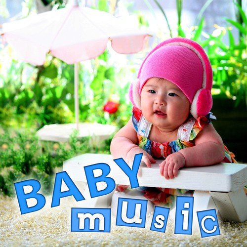 Baby Music – Classical Music for Babies, Easy Listening, Chill Out with Classics, Calming Sounds for Kids, Children Development