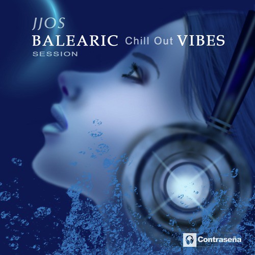 Balearic Chill out Vibes Session