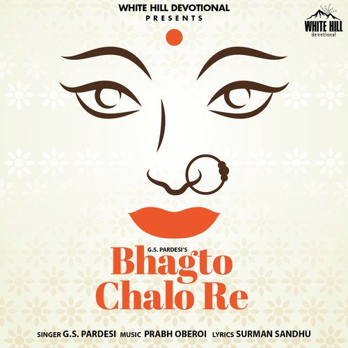 Bhagto Chalo Re
