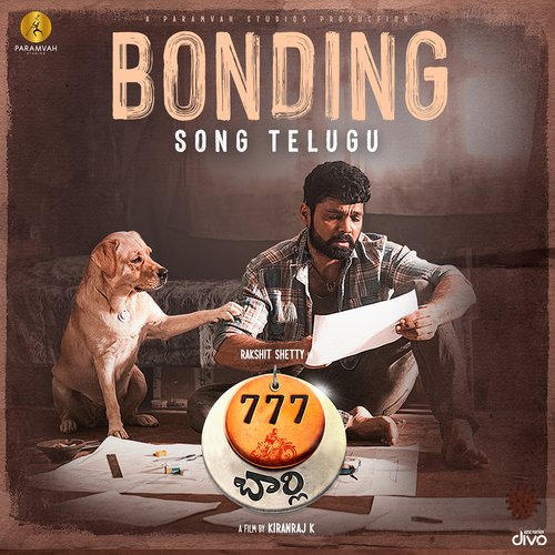 Bonding Song (From "777 Charlie - Telugu")