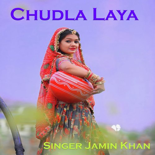 Chudla Laya