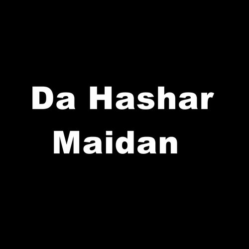 Da Hashar Maidan