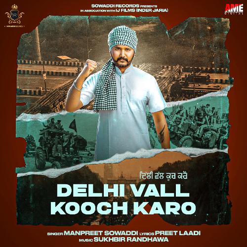 Delhi Vall Kooch Karo