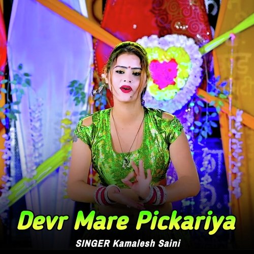 Devr Mare Pickariya