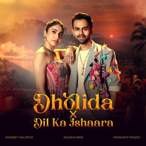Dholida X Dil ka Ishaara