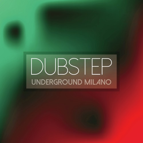 Dubstep Underground Milano