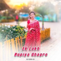 Ek Lakh Rupiya Ghagro
