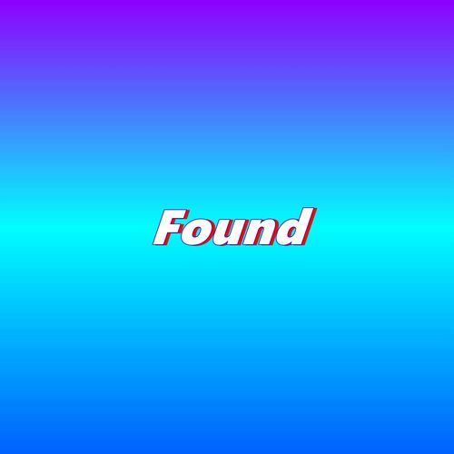 Found