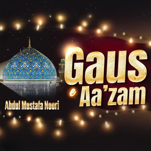 Gaus e Aa'zam