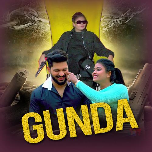 Gunda (feat. Lovely Sharma)