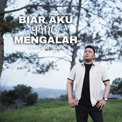 Biar Aku Yang Mengalah